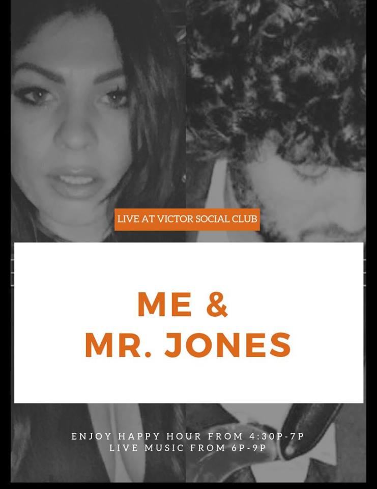 live music me & mr. jones victor social club poster